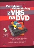 Převádíme videonahrávky z VHS na DVD - cena, porovnanie