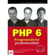 PHP 6 - Programujeme profesionálně - cena, porovnanie