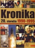 Kronika 20. storočia 1990 - 1995 - cena, porovnanie