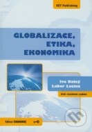 Globalizace, etika, ekonomika - cena, porovnanie