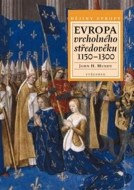 Evropa vrcholného středověku 1150 - 1300 - cena, porovnanie