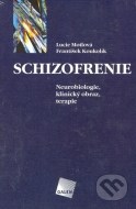 Schizofrenie - cena, porovnanie