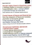 Aktuální otázky financí a finančního práva z hlediska fiskální a monetární podpory hospodářského růstu v zemích střední a východní Evropy po roce 2010 - cena, porovnanie