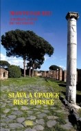 Sláva a úpadek říše římské - cena, porovnanie