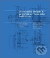 Encyclopedia of Detail in Contemporary Residential Architecture - cena, porovnanie