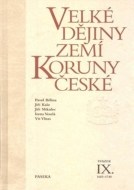 Velké dějiny zemí Koruny české IX. - cena, porovnanie