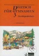 Deutsch für Gymnasien 3 Grundlagenlehrbuch - cena, porovnanie