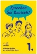 Sprechen Sie Deutsch? 1. - cena, porovnanie