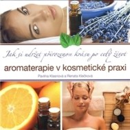 Aromaterapie v kosmetické praxi - cena, porovnanie