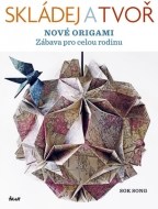 Skládej a tvoř nové origami - cena, porovnanie