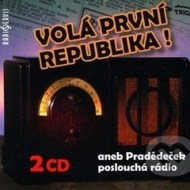 Volá první republika! aneb Pradědeček poslouchá rádio - cena, porovnanie