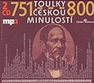 Toulky českou minulostí 751 - 800 - cena, porovnanie