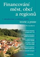 Financování měst, obcí a regionů - teorie a praxe - cena, porovnanie