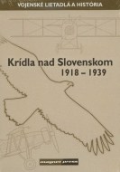 Krídla nad Slovenskom 1918 - 1939 - cena, porovnanie