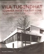 Vila Tugendhat Ludwiga Miese van der Rohe - cena, porovnanie