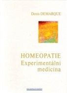 Homeopatie - Experimentální medicína - cena, porovnanie