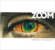 ZOOM - Príbehy fotografií (slovensky) - cena, porovnanie