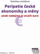 Peripetie české ekonomiky a měny aneb nedejme si vnutit euro - cena, porovnanie