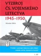 Výzbroj československého vojenského letectva 1945-1950 - 1. díl - cena, porovnanie