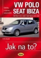 VW Polo, Seat Ibiza - Jak na to?