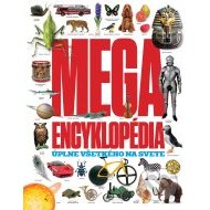 Megaencyklopédia úplne všetkého na svete - cena, porovnanie