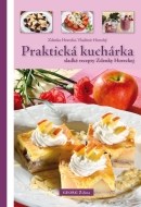 Praktická kuchárka - sladké recepty Zdenky Horeckej - cena, porovnanie