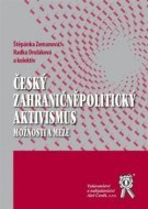 Český zahraničněpolitický aktivismus - cena, porovnanie