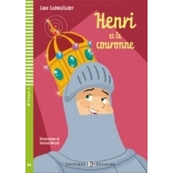 Young Eli Readers: Henri ET LA Couronne + CD - cena, porovnanie