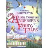 Illustrated Hans Christian Andersens Fairy Tales - cena, porovnanie