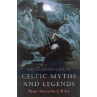 The Mammoth Book of Celtic Myths and Legends - cena, porovnanie