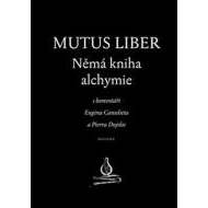 Mutus liber - Němá kniha alchymie - cena, porovnanie