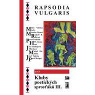 Rapsodia vulgaris aneb Kluby poetických - cena, porovnanie