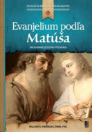 Evanjelium podľa Matúša - cena, porovnanie