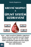 Krevní skupiny a úplný systém uzdravení - cena, porovnanie
