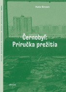 Černobyľ: Príručka prežitia - cena, porovnanie