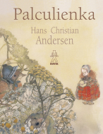 Palculienka - Hans Christian Andersen - cena, porovnanie