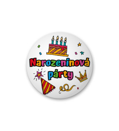 Party World Odznak s nápisom - narodeninová oslava