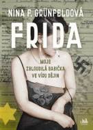 Frida - Moje zbloudilá babička ve víru dějin - cena, porovnanie