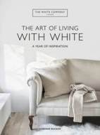 The White Company The Art of Living with White - cena, porovnanie