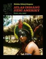 Atlas indiánů Jižní Ameriky - cena, porovnanie