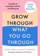 How to Grow Through What You Go Through - cena, porovnanie