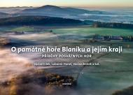 O památné hoře Blaníku a jejím kraji - cena, porovnanie