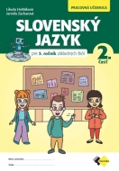 Slovenský jazyk pre 3. ročník základných škôl - Pracovná učebnica 2. časť - cena, porovnanie