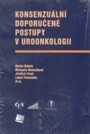 Konsenzuální doporučené postupy v uroonkologii - cena, porovnanie