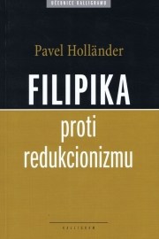 Filipika proti redukcionizmu