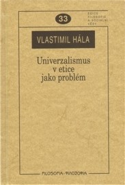 Univerzalismus v etice jako problém