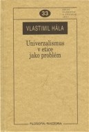 Univerzalismus v etice jako problém - cena, porovnanie