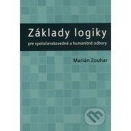 Základy logiky pre spoločenskovedné a humanitné odbory - cena, porovnanie