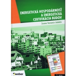 Energetická hospodárnosť a energetická certifikácia budov