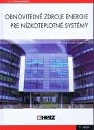 Obnoviteľné zdroje energie pre nízkoteplotné systémy - cena, porovnanie